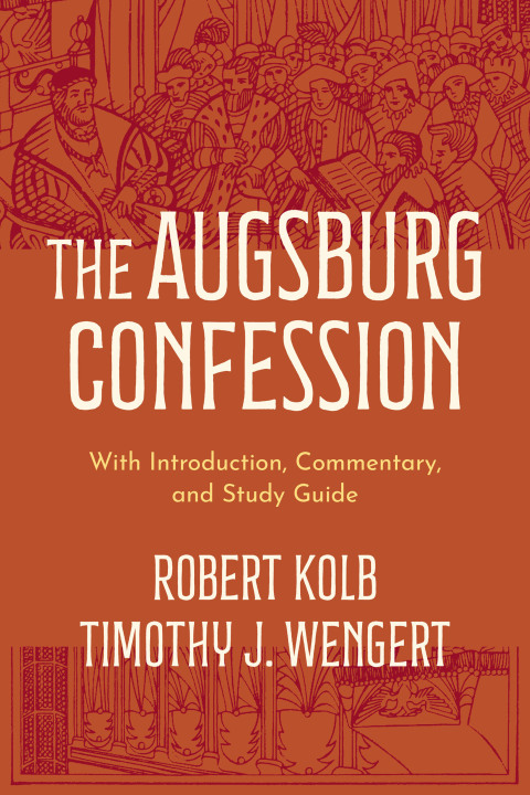 Cover image for book The Augsburg Confession: With Introduction, Commentary, and Study Guide