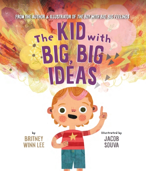 Cover image for book The Kid with Big, Big Ideas