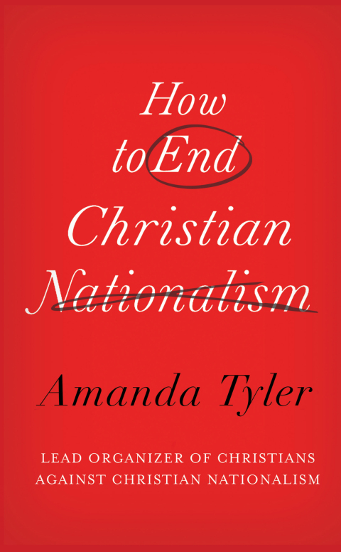 Cover image for book How to End Christian Nationalism