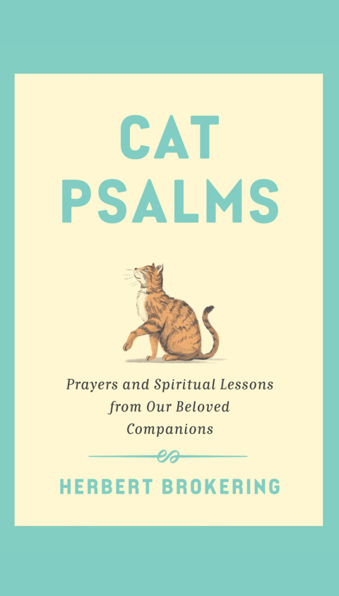 Cover image for book Cat Psalms: Prayers and Spiritual Lessons from Our Beloved Companions
