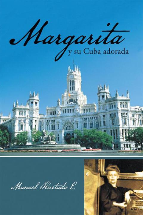 Cover image for book Margarita Y Su Cuba Adorada