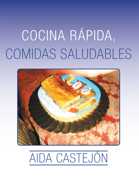 Cover image for book Cocina Rápida, Comidas Saludables