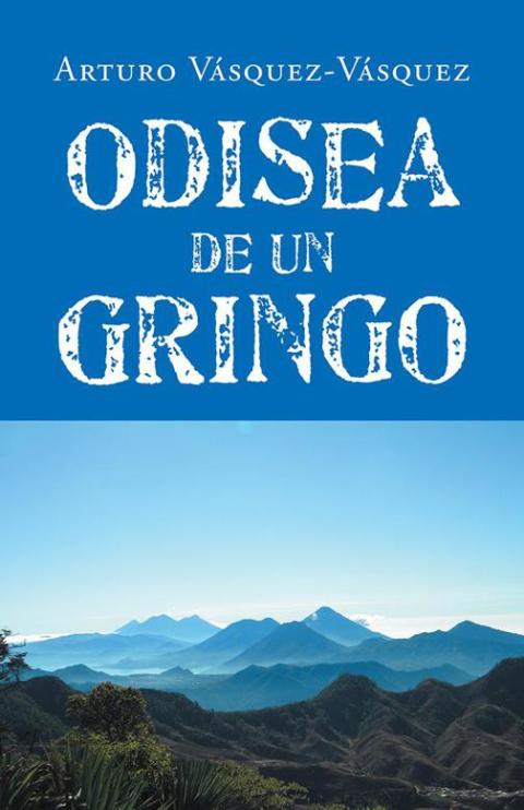 Cover image for book Odisea De Un Gringo