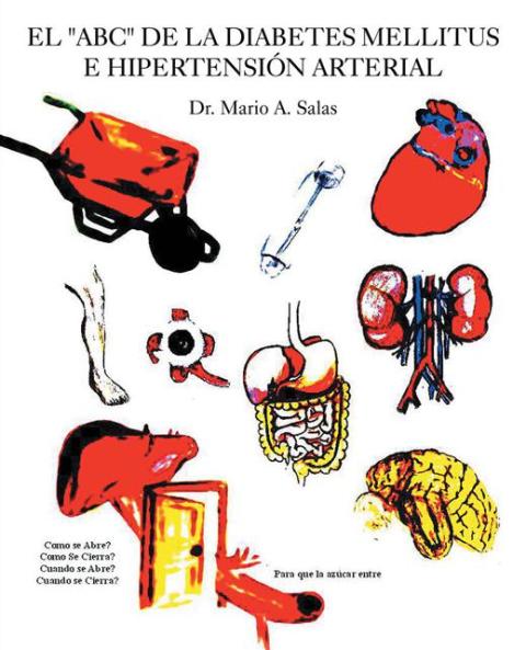 Cover image for book El "Abc" De La Diabetes Mellitus E Hipertensión Arterial