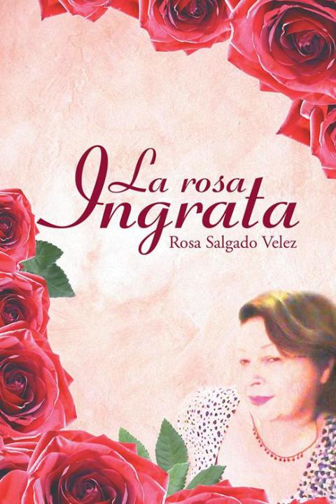 Cover image for book La Rosa Ingrata