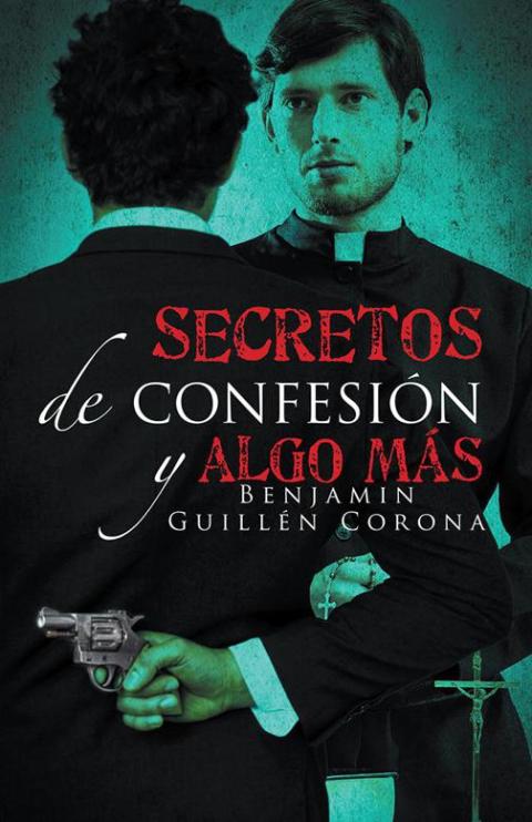 Cover image for book Secretos De Confesión Y Algo Más