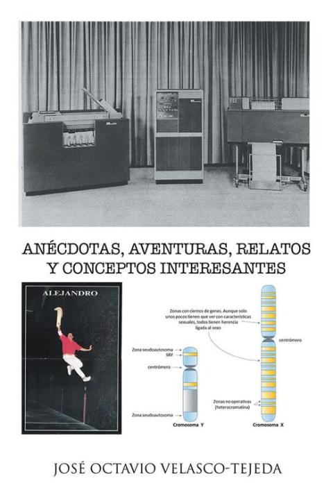 Cover image for book Anécdotas, Aventuras, Relatos Y Conceptos Interesantes
