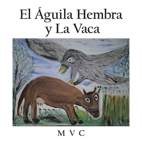 Cover image for book El  Águila Hembra Y La Vaca
