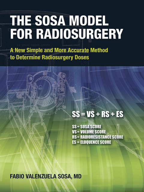 Cover image for book The Sosa Model for Radiosurgery