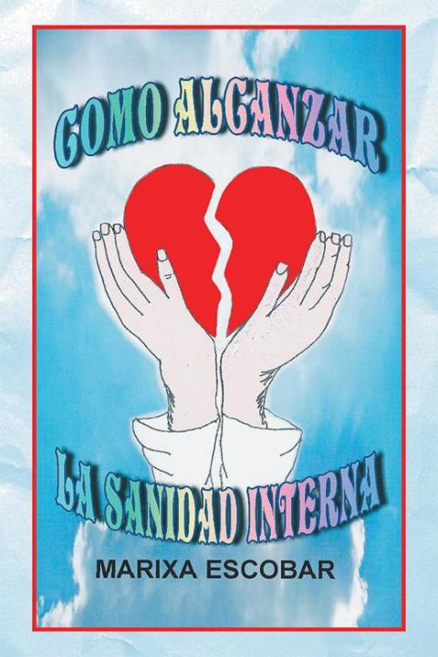 Cover image for book Como Alcanzar La Sanidad Interna