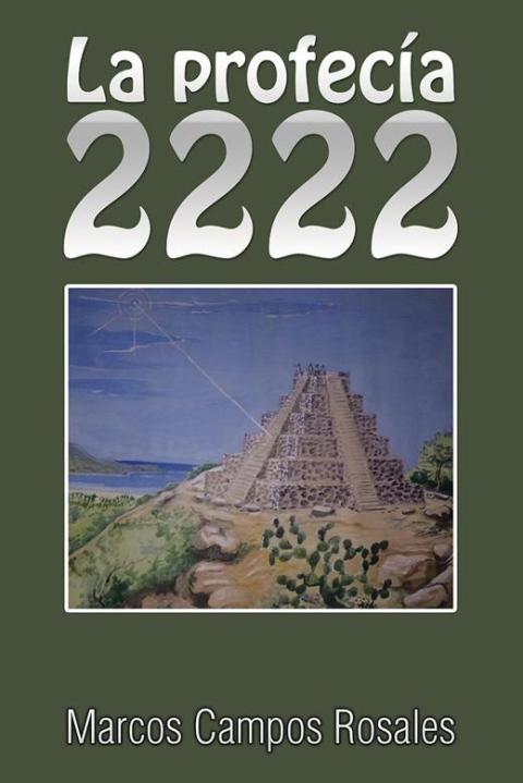Cover image for book La Profecía 2222