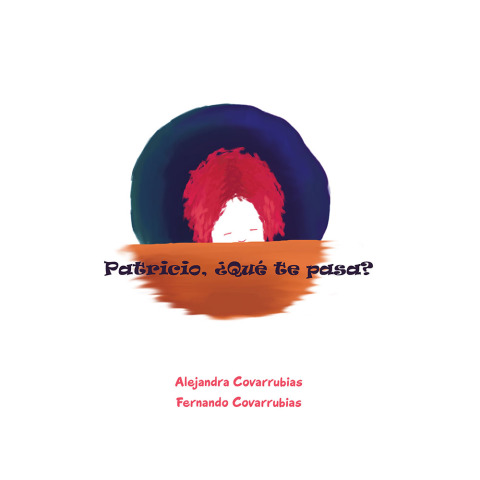 Cover image for book Patricio, ¿Qué Te Pasa?