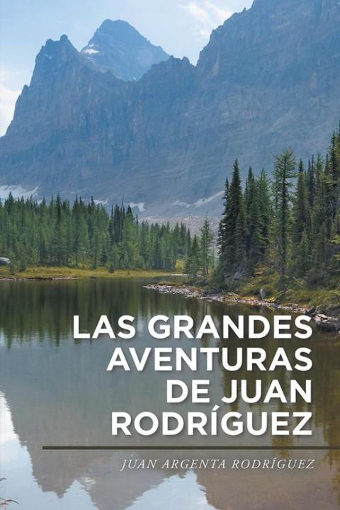 Cover image for book Las Grandes Aventuras De Juan Rodríguez