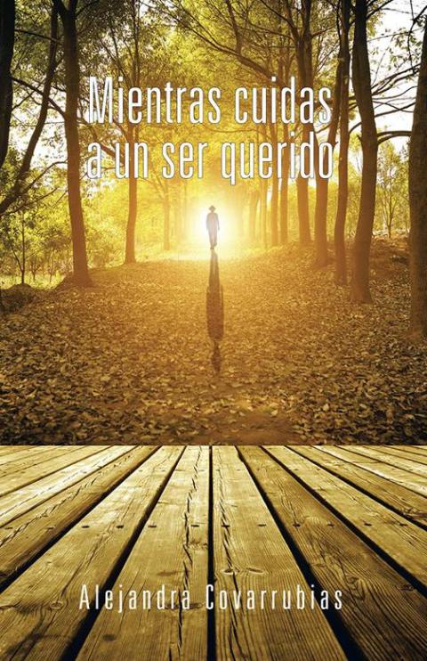 Cover image for book Mientras Cuidas a Un Ser Querido