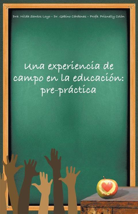 Cover image for book Una Experiencia De Campo En La Educación: Pre-Práctica