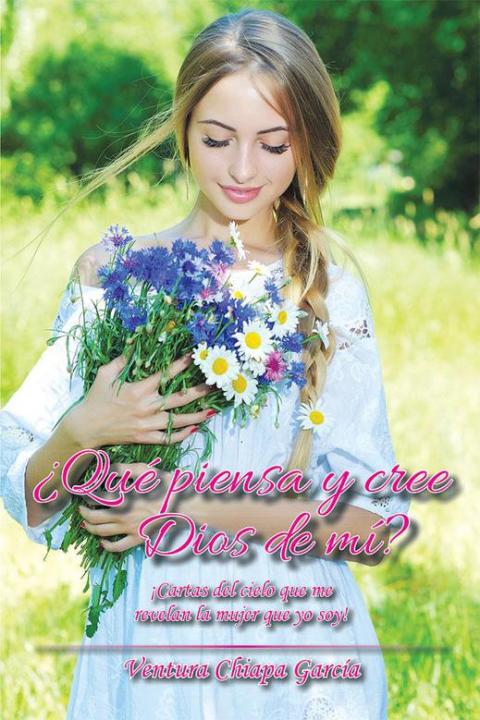 Cover image for book ¿Qué Piensa Y Cree Dios De Mí?