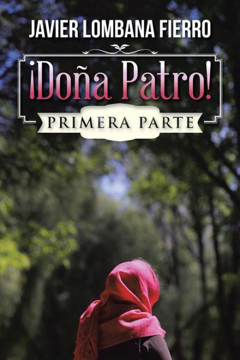 Cover image for book ¡Doña Patro!