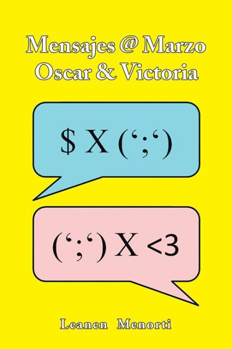 Cover image for book Mensajes @ Marzo  Oscar & Victoria