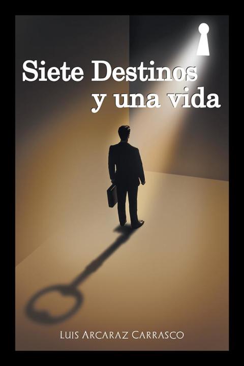 Cover image for book Siete Destinos Y Una Vida
