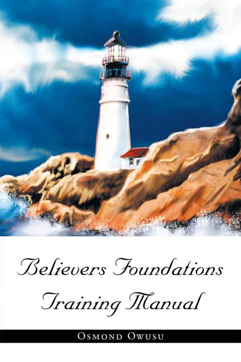 Cover image for book Believers Foundations Training Manual