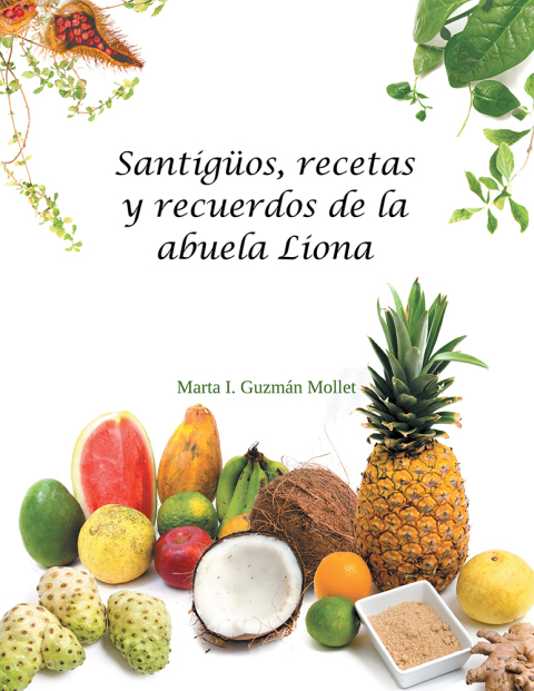 Cover image for book Santigüos, Recetas Y Recuerdos De La Abuela Liona