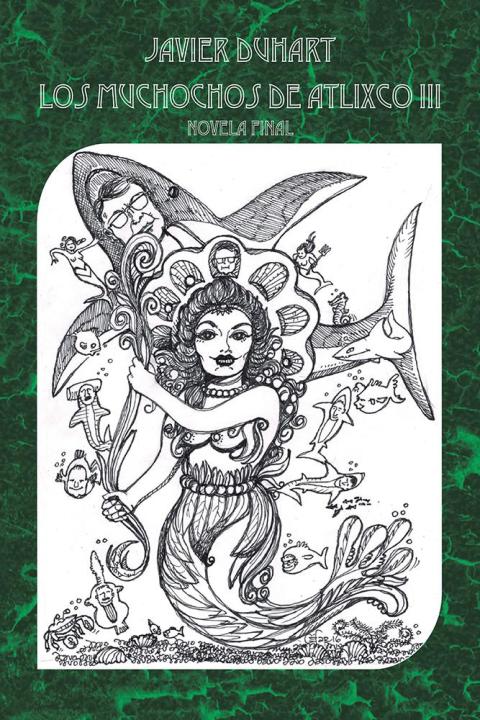 Cover image for book Los Muchochos De Atlixco Iii