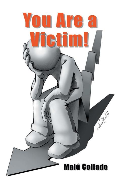 Cover image for book You Are a Victim!