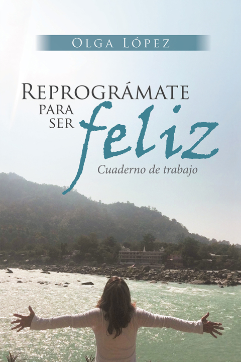 Cover image for book Reprográmate Para Ser Feliz