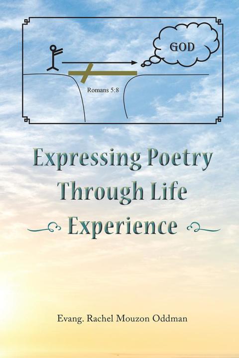 Cover image for book Expressing Poetry Through Life Experience