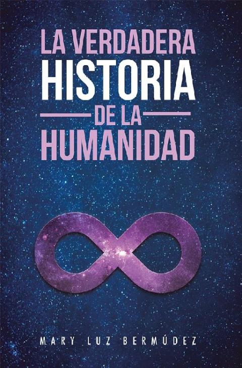 Cover image for book La Verdadera Historia De La Humanidad