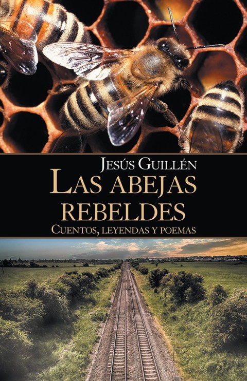 Cover image for book Las Abejas Rebeldes