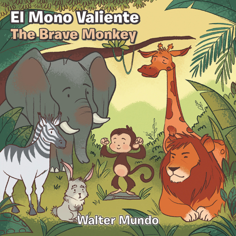 Cover image for book El Mono Valiente.The Brave Monkey