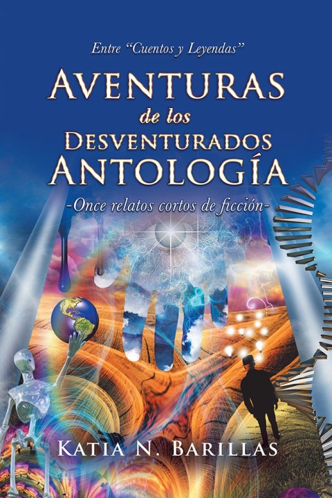 Cover image for book Aventuras De Los Desventurados Antología