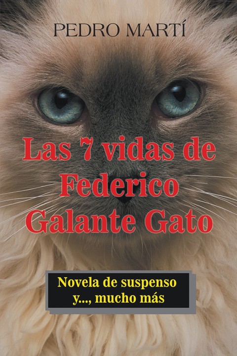 Cover image for book Las 7 Vidas De Federico Galante Gato