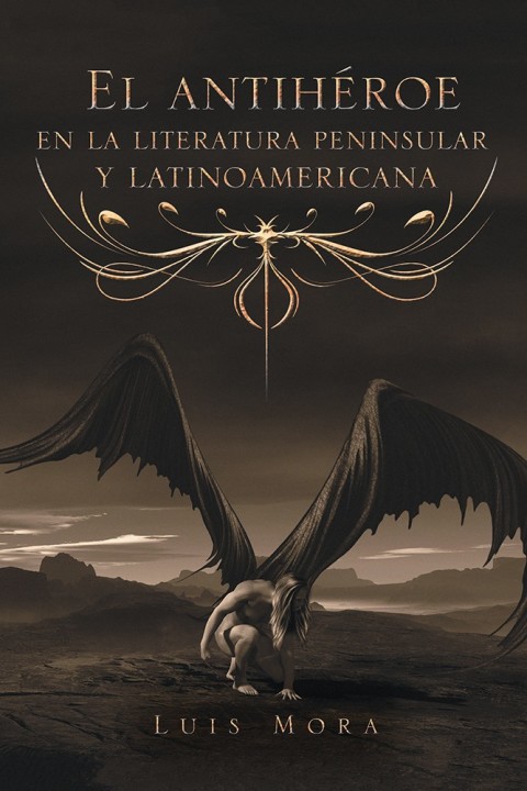 Cover image for book El Antihéroe En La Literatura Peninsular  Y Latinoamericana