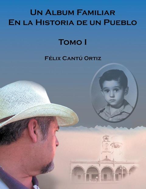 Cover image for book Un Álbum Familiar En La Historia De Un Pueblo