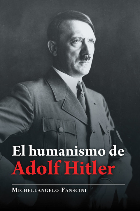 Cover image for book El Humanismo De Adolf Hitler