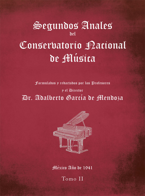 Cover image for book Segundos Anales Del Conservatorio Nacional De Música