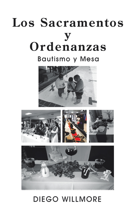 Cover image for book Los  Sacramentos Y Ordenanzas