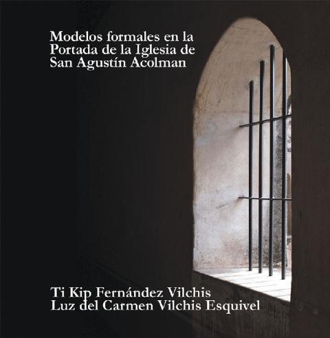 Cover image for book Modelos Formales En La Portada De La Iglesia De San Agustín Acolman