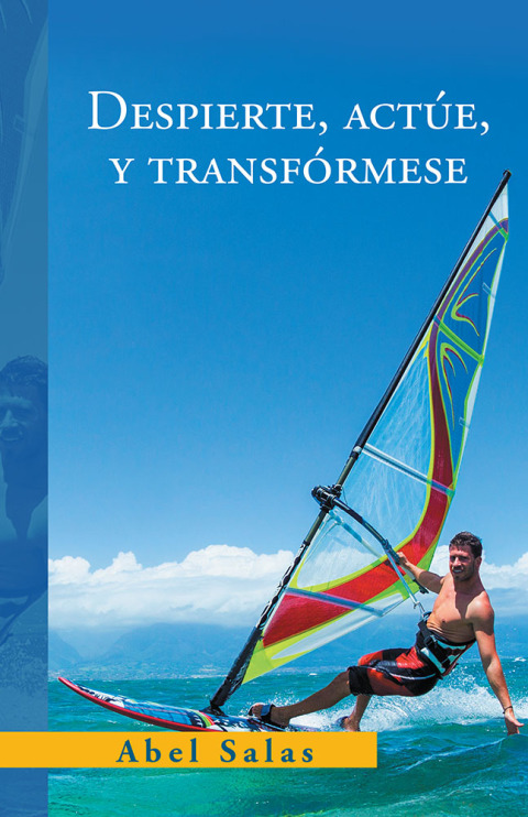 Cover image for book Despierte, Actúe, Y Transfórmese