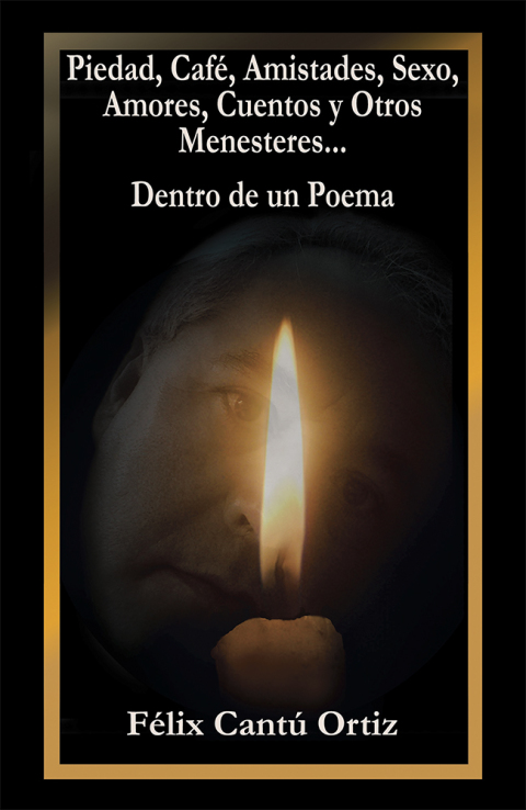 Cover image for book Piedad, Café, Amistades, Sexo, Amores, Cuentos Y Otros Menesteres... Dentro De Un Poema