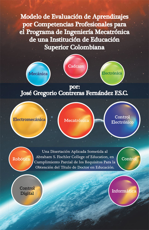 Cover image for book Modelo De Evaluación De Aprendizajes Por Competencias Profesionales Para El Programa De Ingeniería Mecatrónica De Una Institución De Educación Superior Colombiana