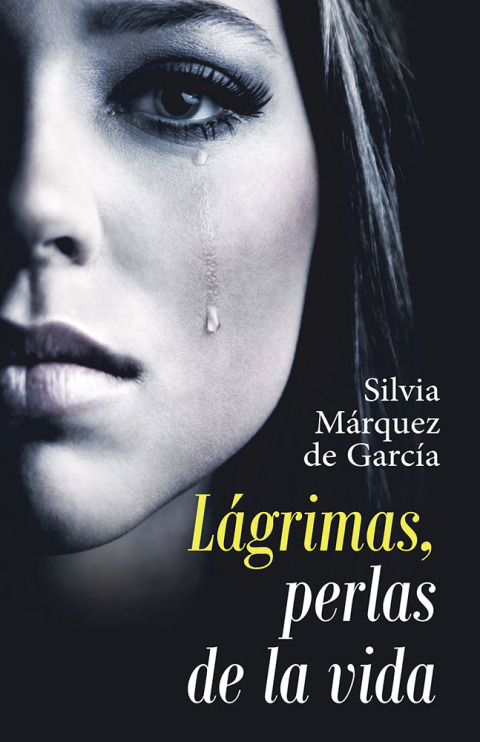 Cover image for book Lágrimas, Perlas De La Vida