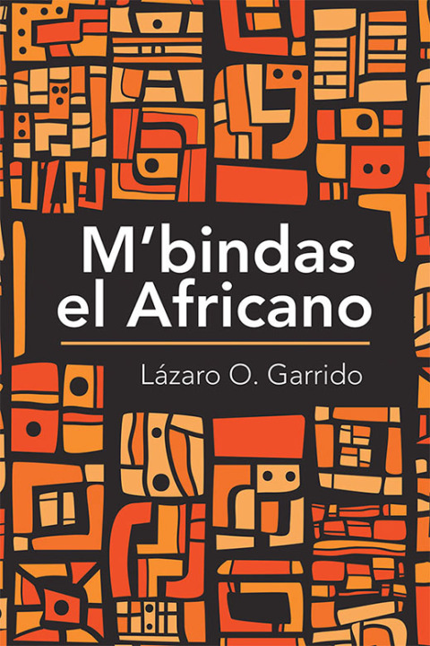 Cover image for book M’Bindas El Africano