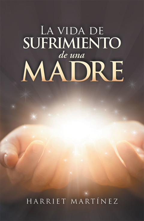 Cover image for book La Vida De Sufrimiento De Una Madre