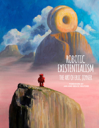 Robotic Existentialism: The Art of Eric Joyner