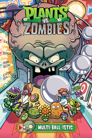 Plants vs. Zombies Volume 17: Multi-ball-istic