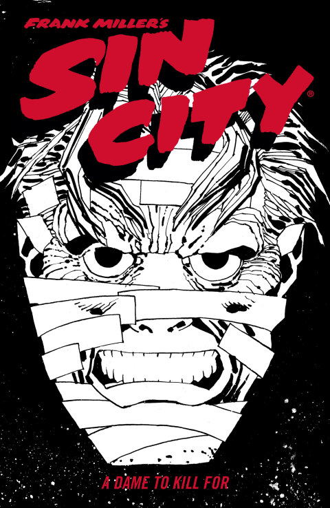 Cover image for book Frank Miller's Sin City Volume 2: A Dame to Kill For (Fourth Edition)