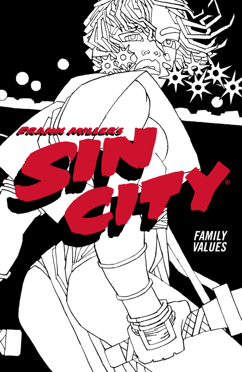 Cover image for book Frank Miller's Sin City Volume 5: Family Values (Fourth Edition)